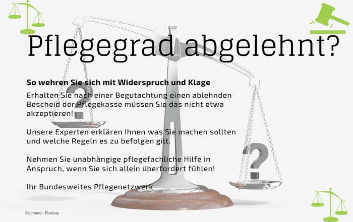 Pflegegrad abgelehnt? So wehren Sie sich mit Widerspruch und Klage