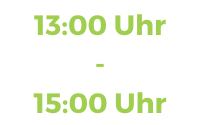 Zwischen 13:00 und 15:00 Uhr