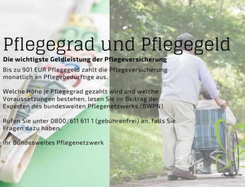 Pflegegrad und Pflegegeld