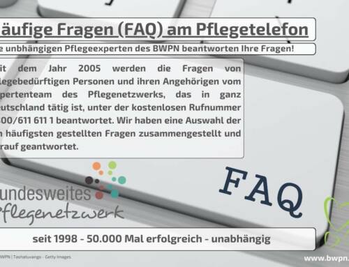 Häufige Fragen (FAQ) am bundesweiten Pflegetelefon