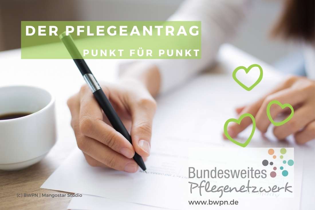 Der Pflegeantrag auf Leistungen der Pflegekasse